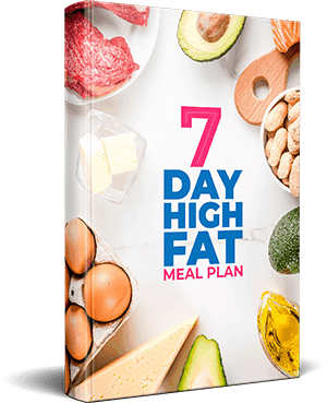 7 Day High FAT Meal Plan
