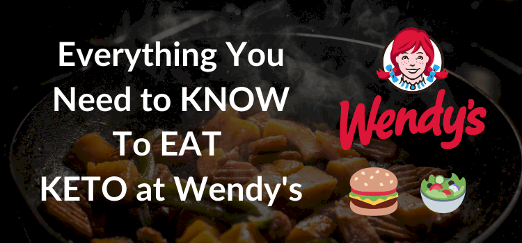 keto friendly wendy's options